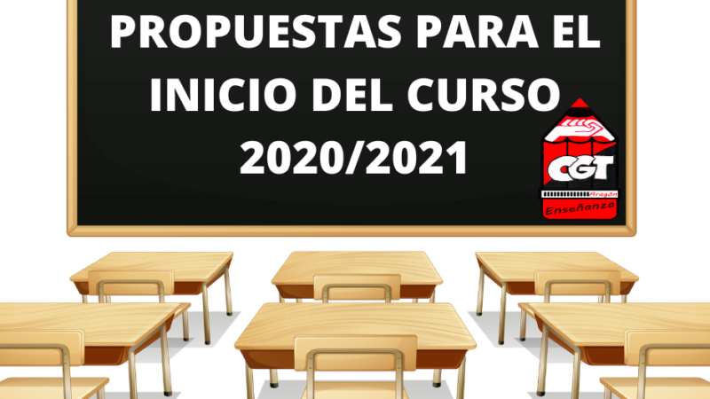 Propuestas desde CGT Enseñanza para el inicio del curso 20/21