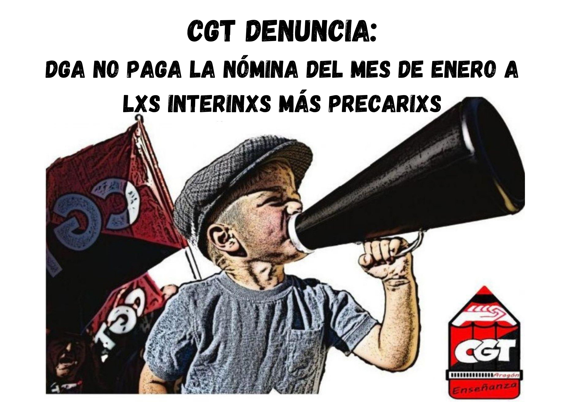 CGT EXIGE EL PAGO DE LAS NÓMINAS DE ENERO A TODO EL PERSONAL DOCENTE INTERINO DE ARAGÓN