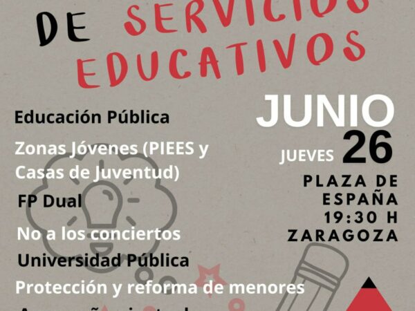 26 de junio. Movilizate por la Defensa de lo Público: ¡No a la Privatización de los Servicios Educativos!