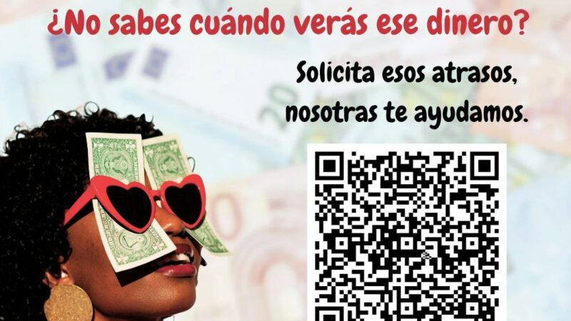 RECLAMA LOS ATRASOS DE TUS COMPLEMENTOS