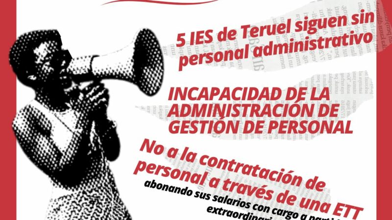 5 IES de Teruel siguen sin administrativo y la Administración es incapaz de gestionar su contratación.