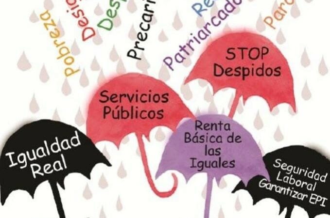 EL 30 DE JUNIO, LAS CALLES NOS ESPERAN  Tras la gravísima crisis sanitaria por el COVID-19, ahora viene la segunda parte, que ¡NO ESTAMOS DISPUESTAS A PAGAR LAS DE SIEMPRE!