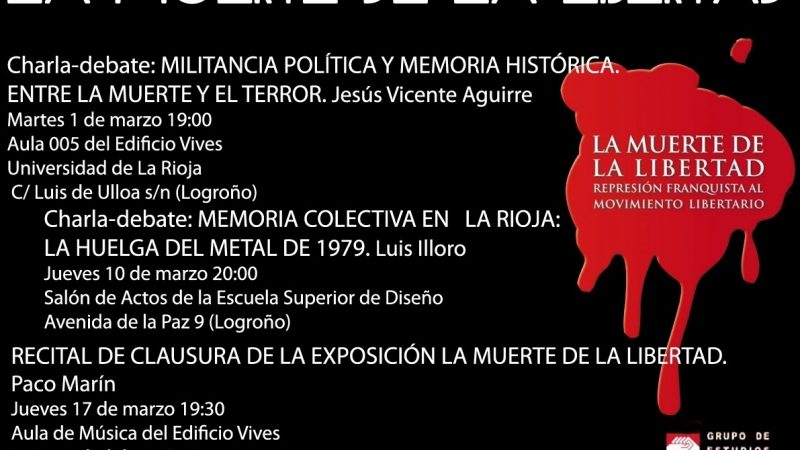 [Logroño] Marzo: Jornadas «La Muerte de la Libertad»