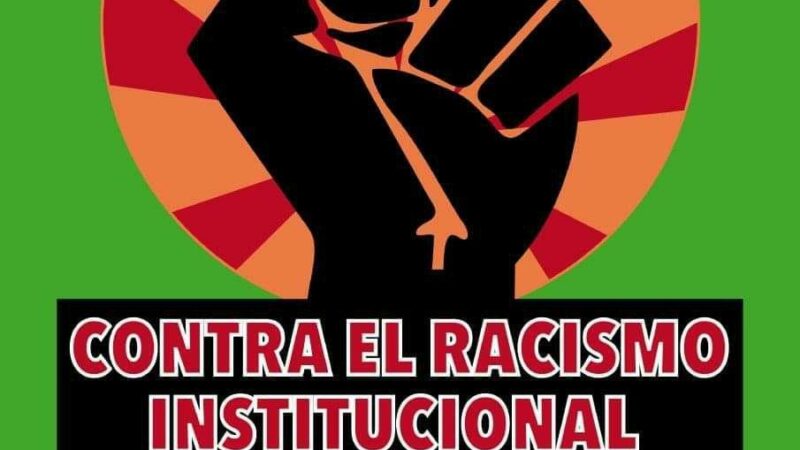 Contra el racismo institucional