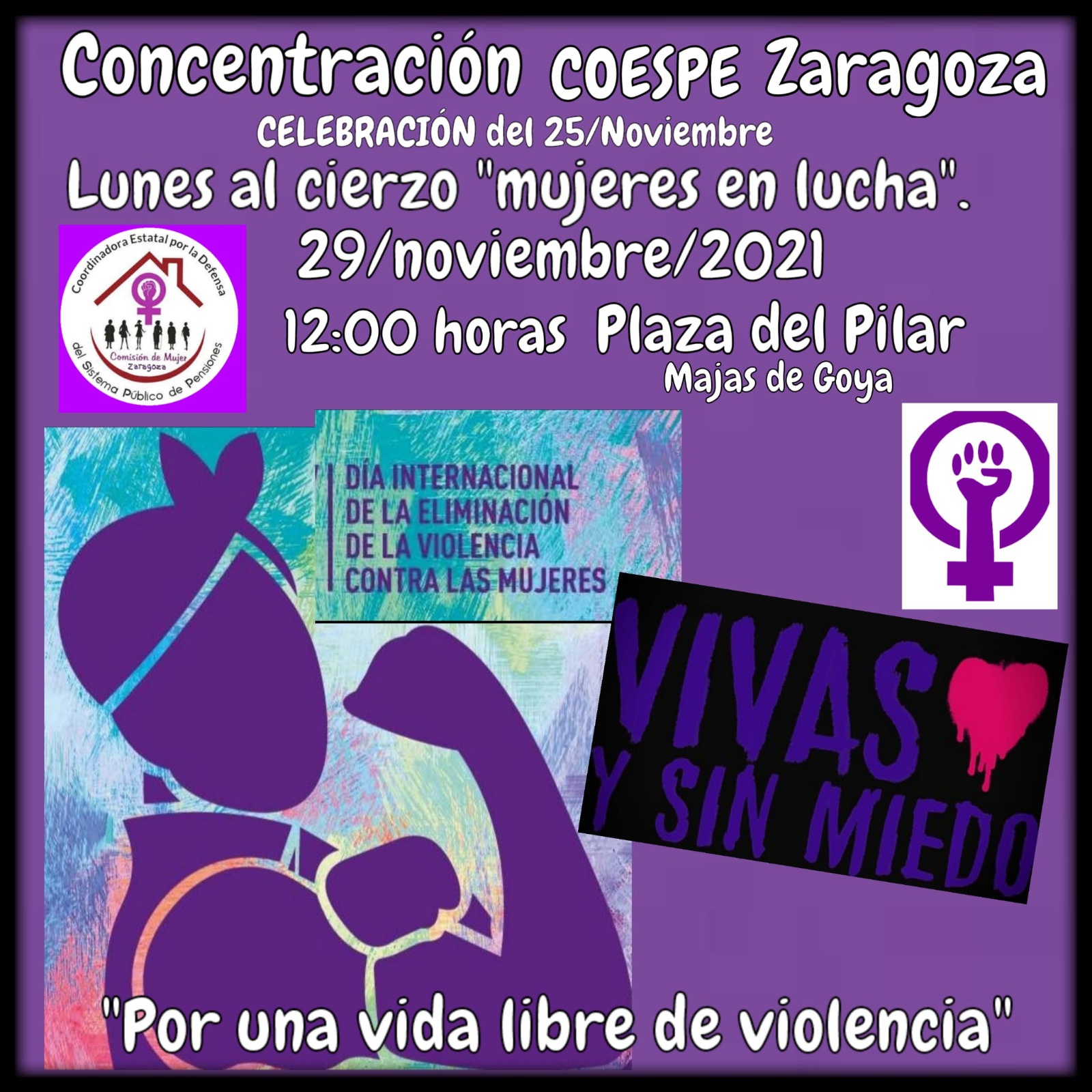 Concentración COESPE Zaragoza: Celebración del 25N, Lunes al cierzo «mujeres en lucha»