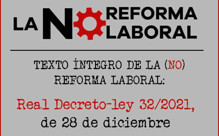La NO reforma laboral: texto íntegro