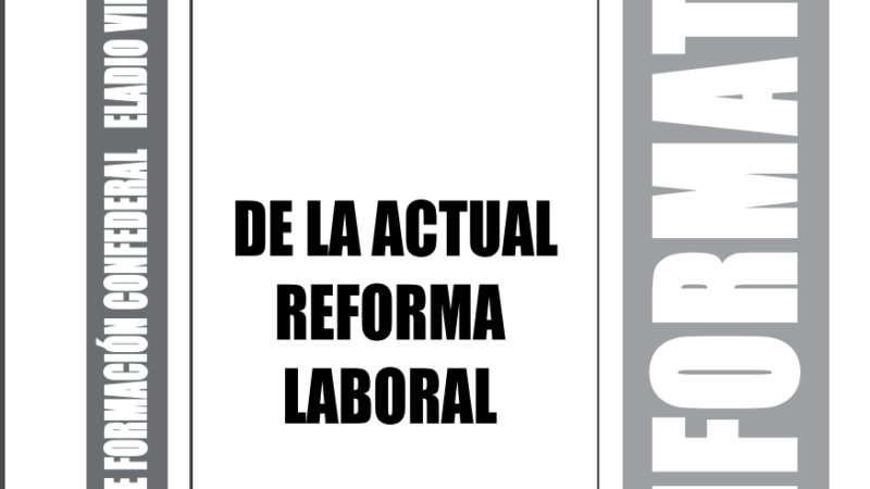 Boletín 174 «Análisis jurídico-sindical de la nueva Reforma Laboral»