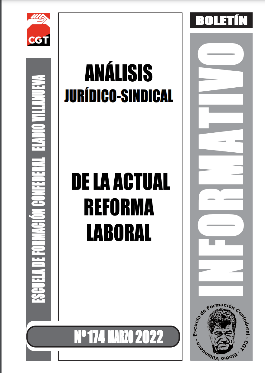 Boletín 174 «Análisis jurídico-sindical de la nueva Reforma Laboral»