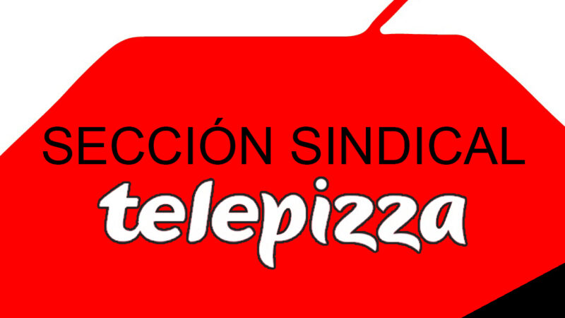 Telepizza sigue negándose a pagar el Salario Mínimo Interprofesional de forma integral