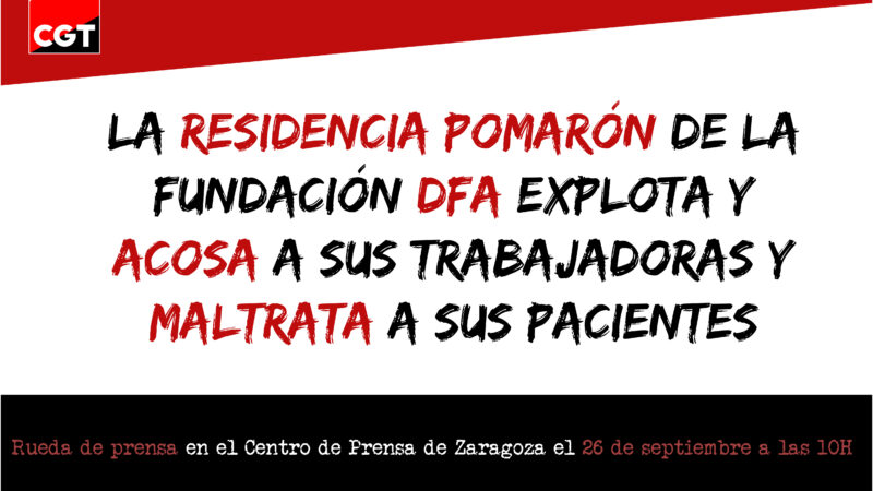 La residencia Pomarón explota y acosa a sus trabajadoras y maltrata a sus pacientes