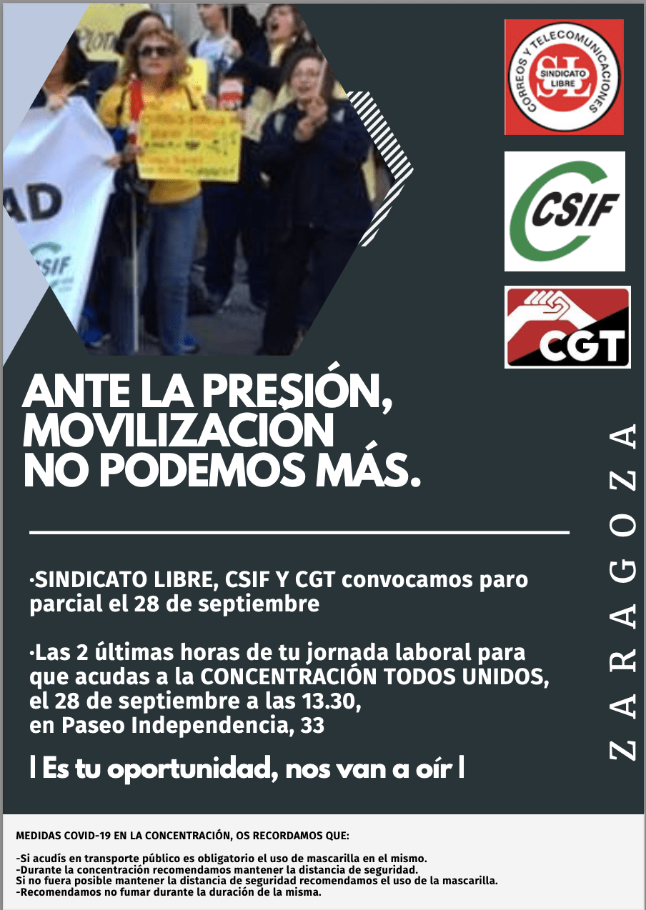 CGT, CSIF y Sindicato Libre denuncian los recortes en la plantilla de Correos Aragón y el deterioro del servicio público