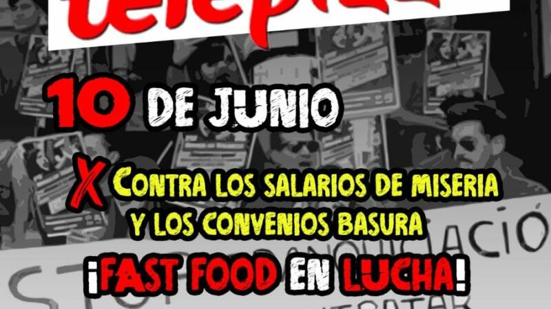 La plantilla de TELEPIZZA en huelga contra los recortes del convenio y los salarios de miseria.