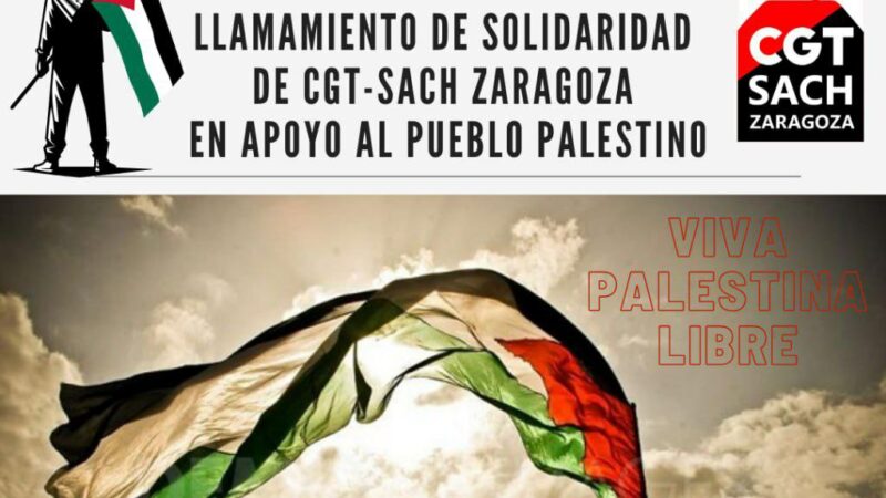 CGT-SACH Zaragoza en Apoyo al Pueblo Palestino