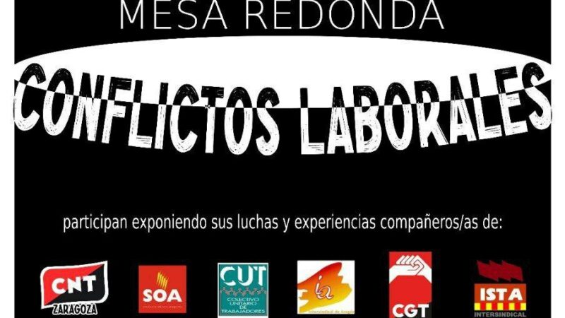 Los conflictos laborales protagonizan el cierre de las jornadas “Mayo Combativo”