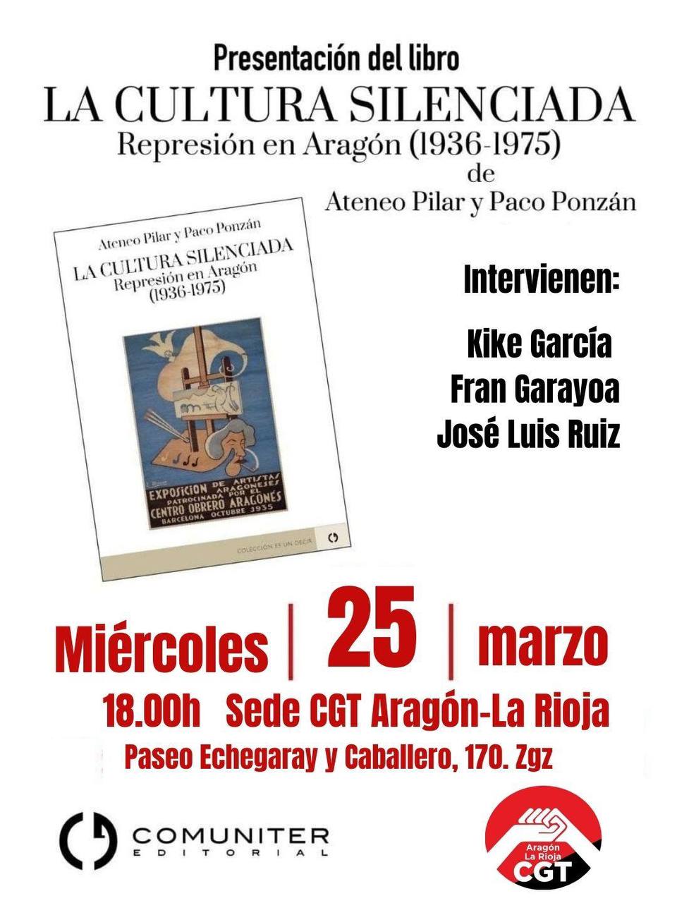 Presentación del libro «La cultura silenciada. Represión en Aragón (1936-1975)