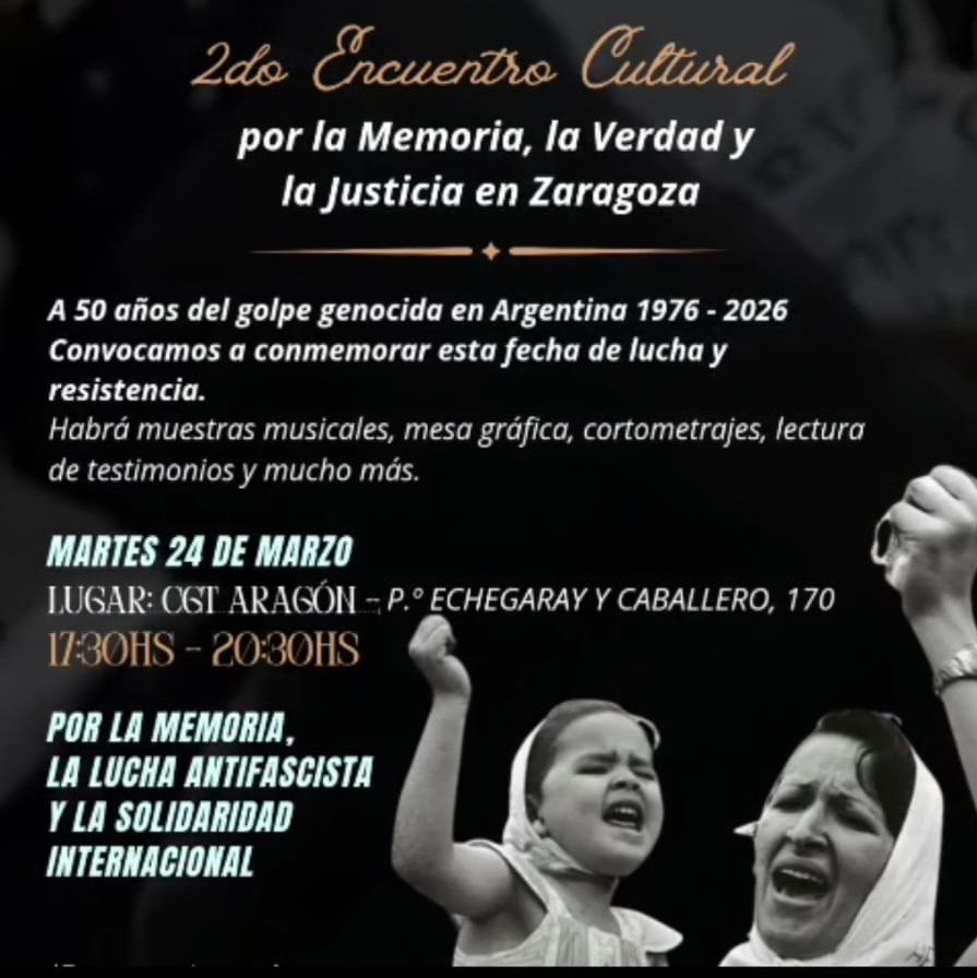 2do Encuentro Cultural por la Verdad, la Memoria y la Justicia en Zaragoza