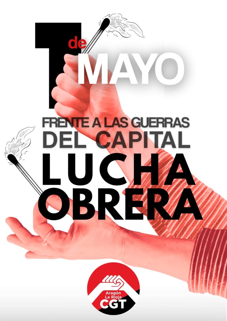 1 de Mayo: Frente a las guerras del Capital, lucha obrera