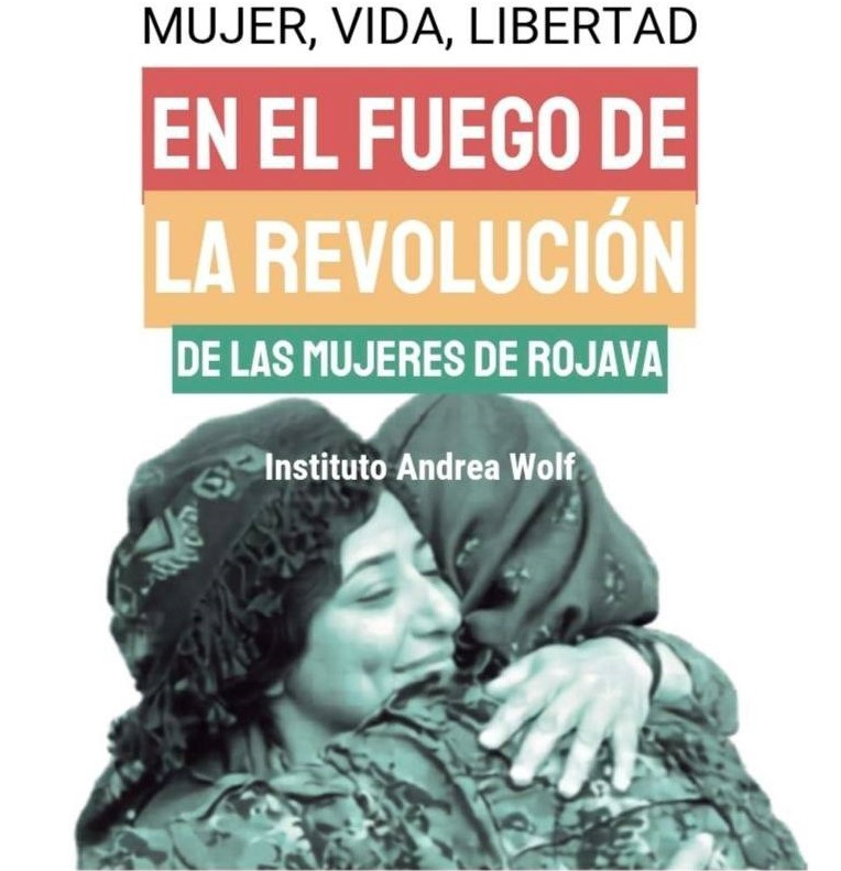 Presentación del libro “Mujer, vida y libertad. En el fuego de la revolución de las mujeres de Rojava»